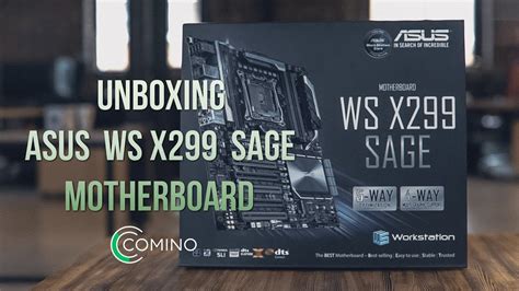 Unboxing Asus Ws X299 Sage Motherboard Youtube