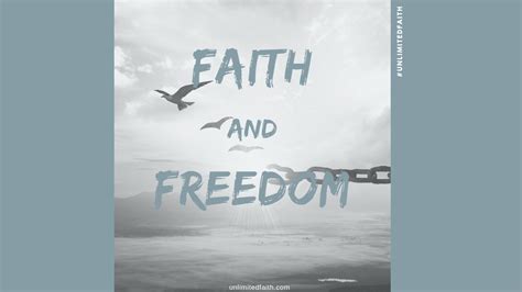 Faith And Freedom Series Unlimited Faith