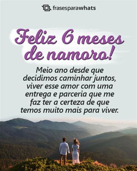 Frases Para 6 Meses De Namoro Frases Para Whats