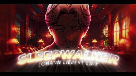 Johan Liebert Sleepwalker Editamv 4k Youtube