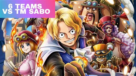 Treasure Map Vs Sabo 8th Anniversary My 6 Teams Optc トレジャーマップvsサボ