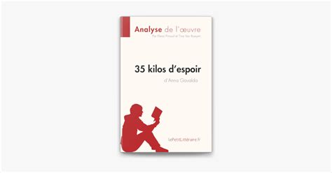 35 Kilos D Espoir D Anna Gavalda Analyse De L Oeuvre Par