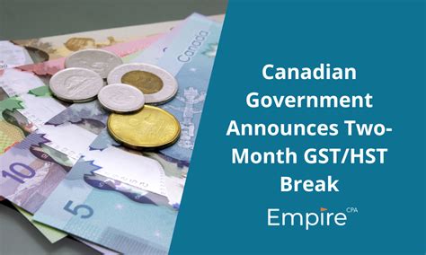 Canadian Government Announces Gst Hst Break