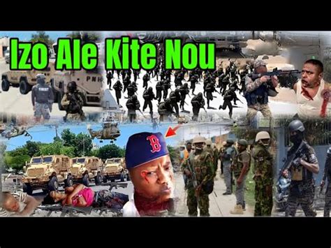 Gwo Nouvèl 18 Jiyè Izo Ale Kite Nou Lapolis Gaye Tèt Towoa