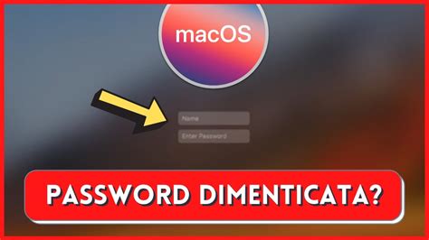 Password Mac Dimenticata Ecco Come Recuperarla Youtube