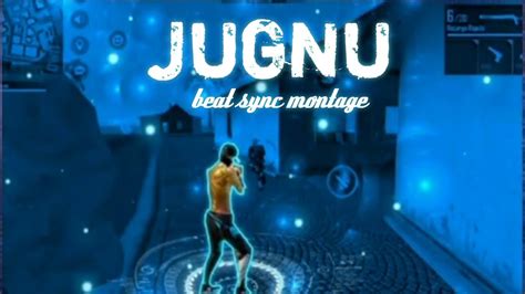 BADSHAH Jugnu Beat Sync Montage THANOS GAMING YouTube