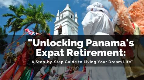 Retire in Panama - Your Guide to a Dream Retirement in Paradise