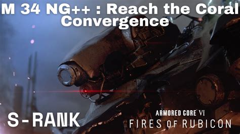 Armored Core Vi Mission Ng Reach The Coral Convergence S