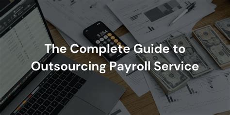 Outsourcing Payroll Service The Complete Guide Bestarion