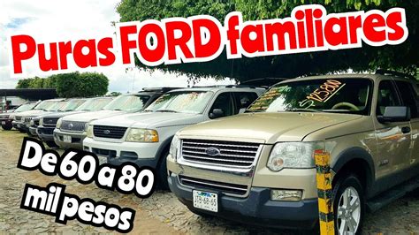 Camionetas Familiares Ford Explorer Escape Expedition Precios Tianguis