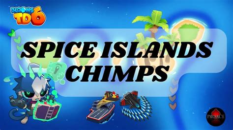 Chimps Conquering Spice Islands With Corvus Bloons TD 6 YouTube