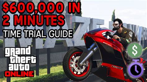 600 000 In 2 Minutes GTA Online This Week S Time Trials Guide Maze