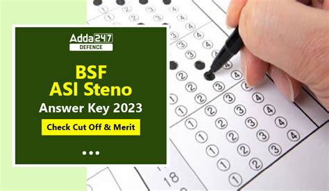 BSF ASI Steno Answer Key 2023 Check Cut Off Merit