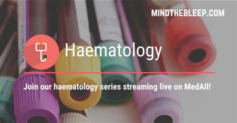 Haematology Webinar Blood Transfusion Principles And Reactions