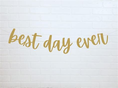 Best Day Ever Banner Wedding Decorations Rehearsal Dinner Etsy