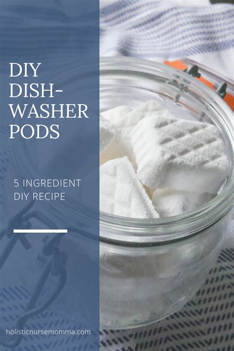 DIY Dishwasher Pods Without Citric Acid Holistic Nurse Momma