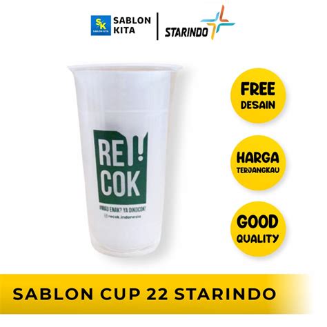 Jual Sablon CUP Plastik Datar 22 Oz Merk STARINDO 9 Gram Cup Gelas