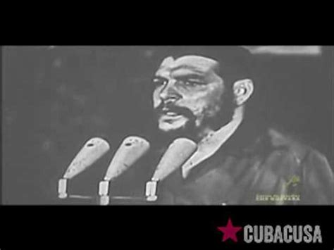 Ernesto Che Guevara No Se Puede Confiar En El Imperialismo Ni Tantito