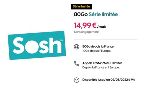 Sosh D Gaine Une Nouvelle S Rie Limit E De Forfaits Mobile Prix Bas