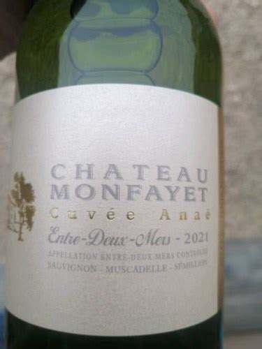 Chateau Monfayet Cuv E Ana Entre Deux Mers Vivino France