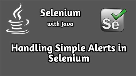 How To Handle Simple Alerts In Selenium Selenium Beginner Tutorial