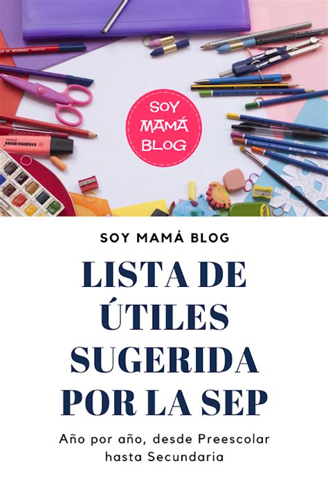 Lista De Tiles Sugerida Por La Sep Soy Mama Blog