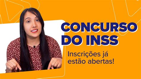 CONCURSO DO INSS Inscrições já estão abertas YouTube