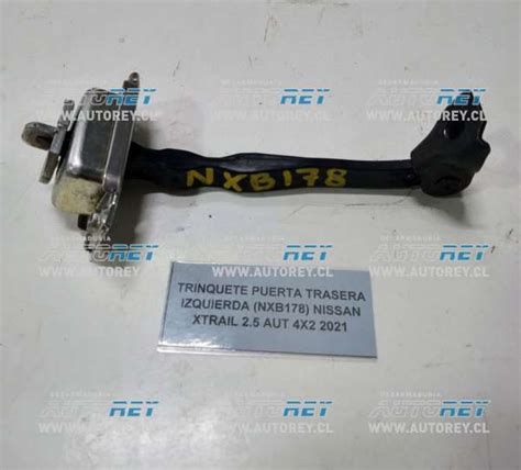 Trinquete Puerta Trasera Izquierda NXB178 Nissan Xtrail 2 5 AUT 42