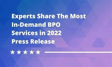 The Most In Demand BPO Services In 2022 Press Release DesignRush