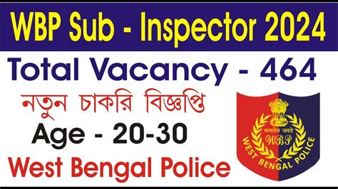 Sub Inspector Requirements 2024 West Bengal Police L Wbp Si New Vacancy