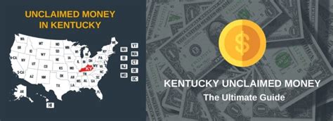 Unclaimed Money In Kentucky The Ultimate Guide 2024 Public