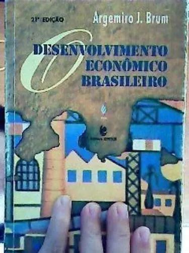 Livro Desenvolvimento Econ Mico Brasileiro Argemiro J Brun Mercadolivre