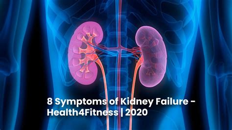 10 Symptoms Of Kidney Failure