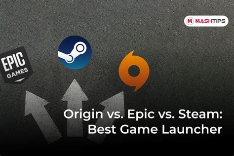 Origin vs Steam vs Epic: Choosing the Best Game Launcher for PC Games ...