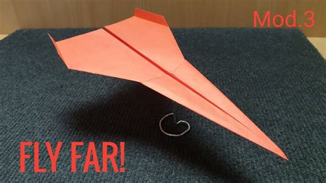 The Best Paper Fly Far Plane How To Make A Paper Airplane Mod 3 Youtube