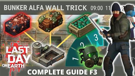 Complete Guide Bunker Alpha Floor 3 Wall Trick Last Day On Earth