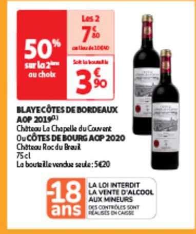 Promo Blaye Côtes De Bordeaux Aop 2019 Château La Chapelle Du Couvent