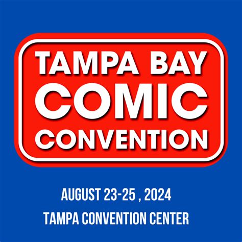 Tampa Bay Comic Convention 2024 - Florida Comic Cons