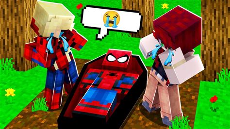 O Homem Aranha Morreu No Minecraft Muito Triste Youtube