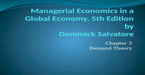 Managerial Economics In A Global Economy 5th Edition By Dominick Salvatore [pptx Powerpoint]