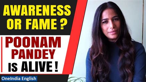 Poonam Pandey Breaks Silence Alive And Well One News Page Video