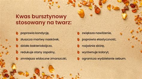 Kwas Bursztynowy Na Twarz Jak Dzia A Korzy Ci