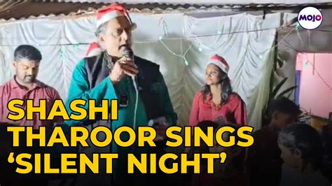 Its Beginning To Look A Lot Like Christmas As Shashi Tharoor Sings