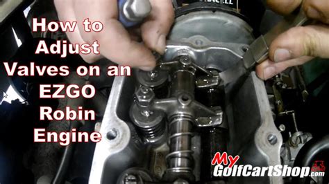 How To Adjust EZGO Valves Robin Engine YouTube