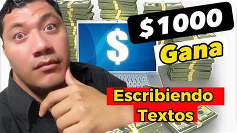 GANA 1000 Escribiendo Textos TRABAJANDO DESDE CASA Veamos YouTube