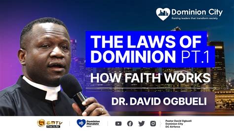 SPECIAL BROADCAST THE LAWS OF DOMINION PART 1 DR DAVID OGBUELI