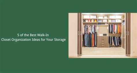 walk  closet organization ideas   storage