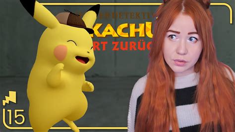 Sneaky Pikachu Meisterdetektiv Pikachu Kehrt Zur Ck Let S Play