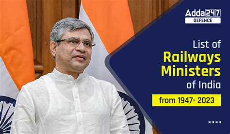 List Of Railway Ministers Of India From 1947 2023