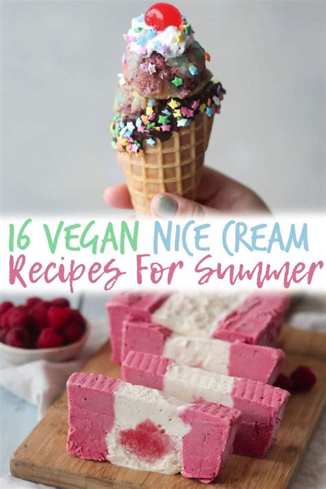 This Round Up Of The Best Vegan Nice Cream Recipes For Summer And Are The Perfect Healthy Paleo